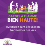 Garde la flamme bien haute! Investissons dans l’éducation, transformons des vies au Burundi